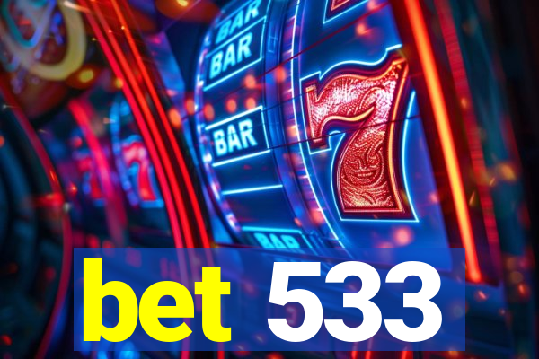 bet 533